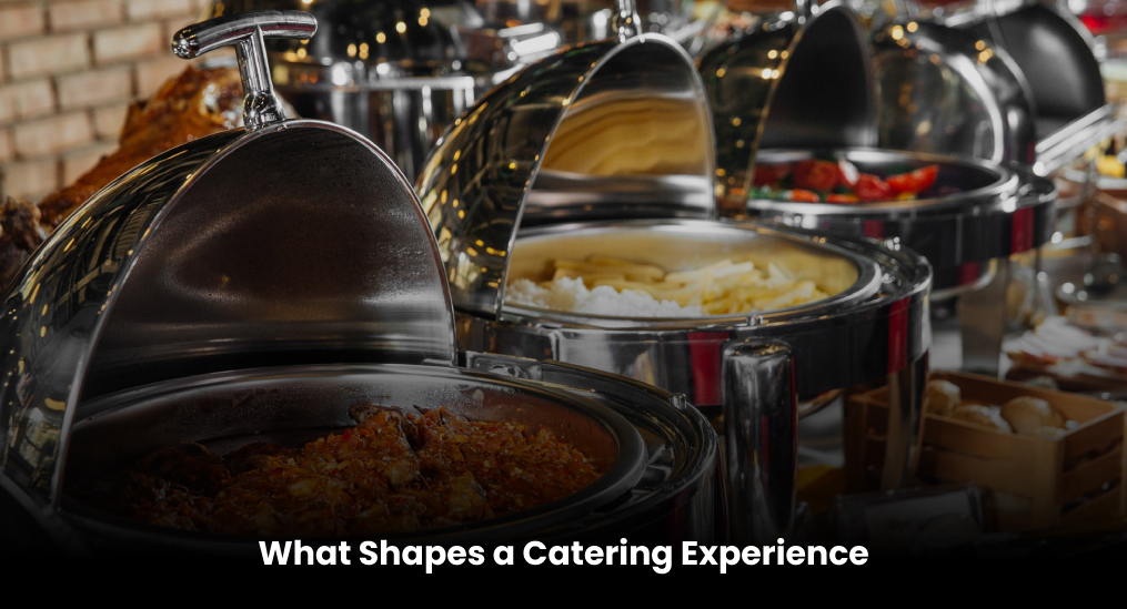 What-Shapes-a-Catering-Experience