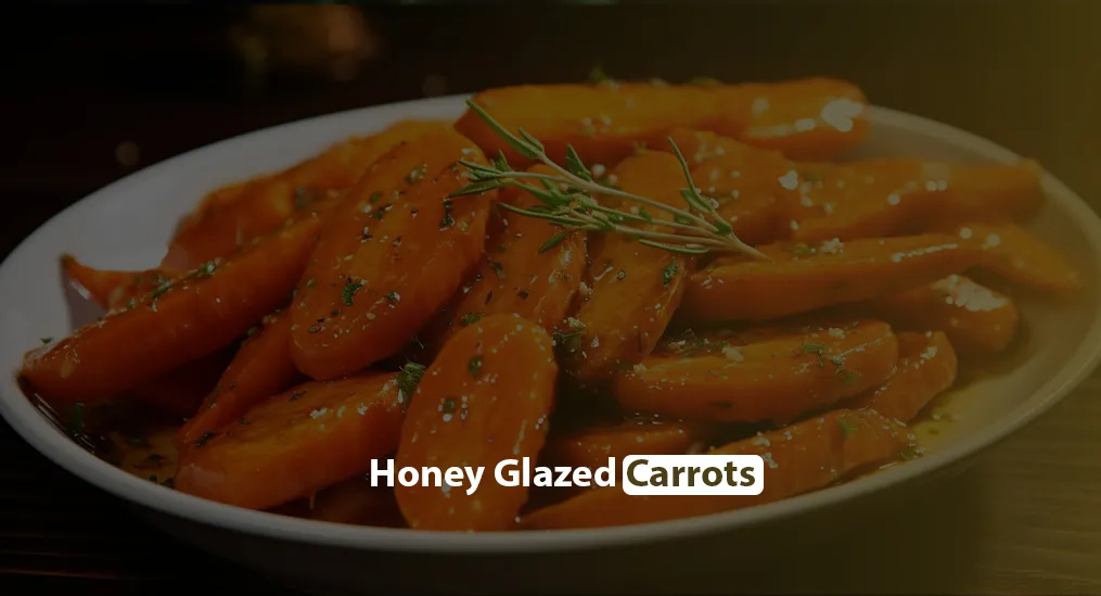 Honey Glazed Carrots