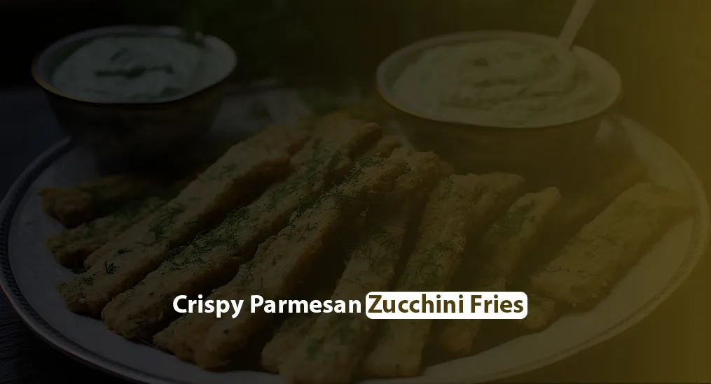 Zucchini Fries