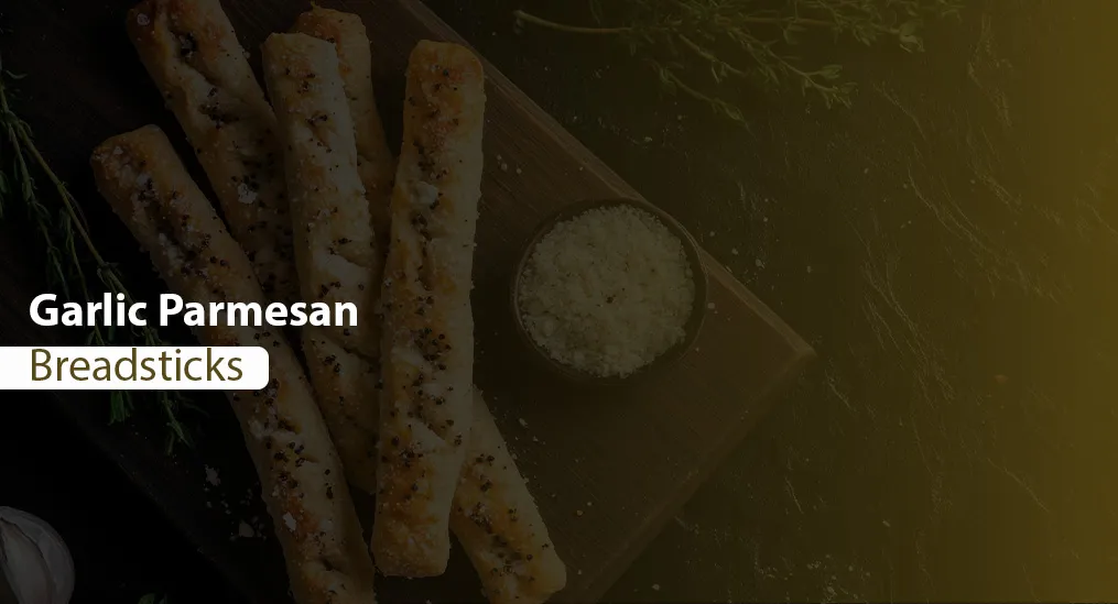 Garlic Parmesan Breadsticks