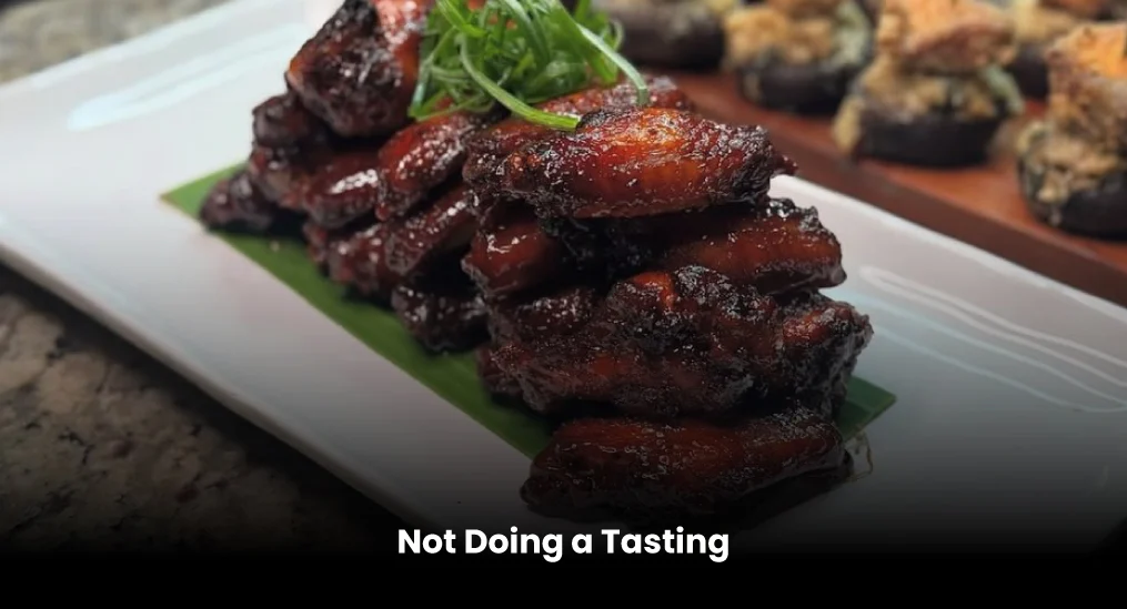 Not-Doing-a-Tasting