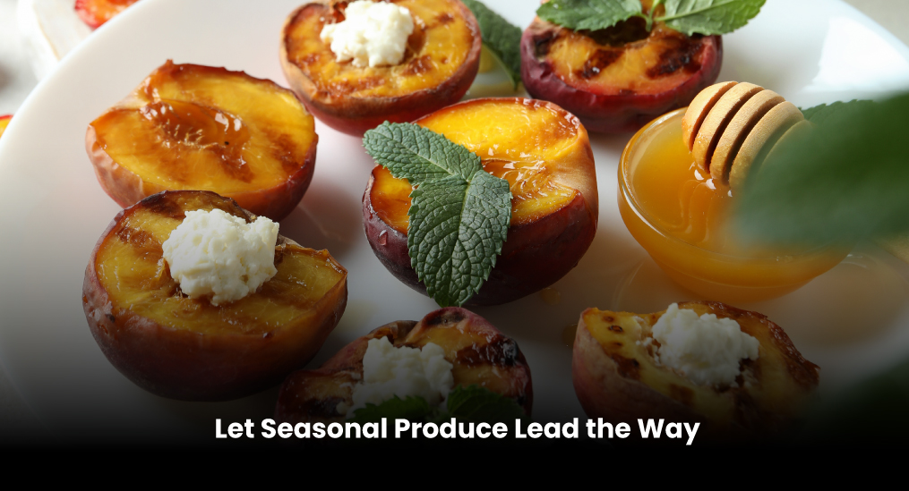 Let-Seasonal-Produce-Lead-the-Way