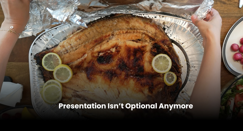 Presentation-Isn’t-Optional-Anymore