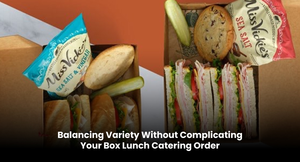 Balancing-Variety-Without-Complicating-Your-Box-Lunch-Catering-Order