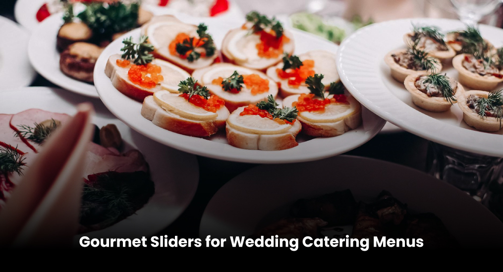 Gourmet-Sliders-for-Wedding-Catering-Menus