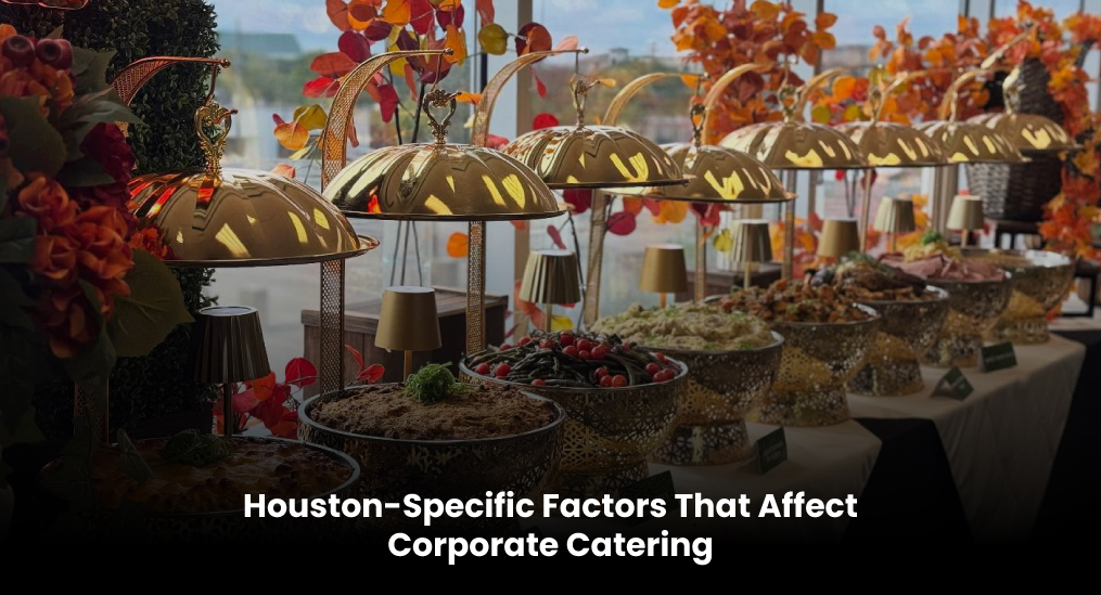 Houston-Specific-Factors-That-Affect-Corporate-Catering