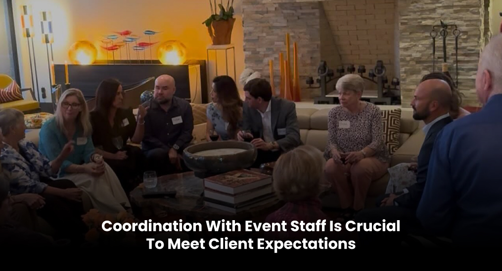 Coordination-With-Event-Staff-Is-Crucial-To-Meet-Client-Expectations