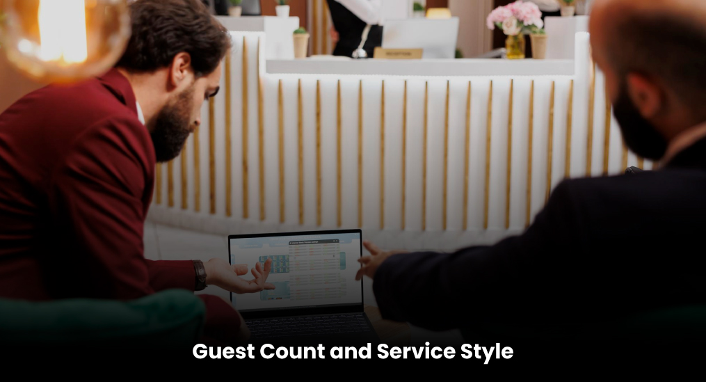 Guest-Count-and-Service-Style