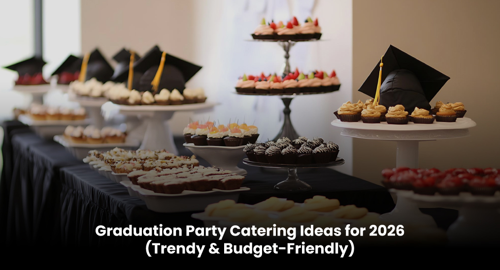 graduation-party-catering-ideas