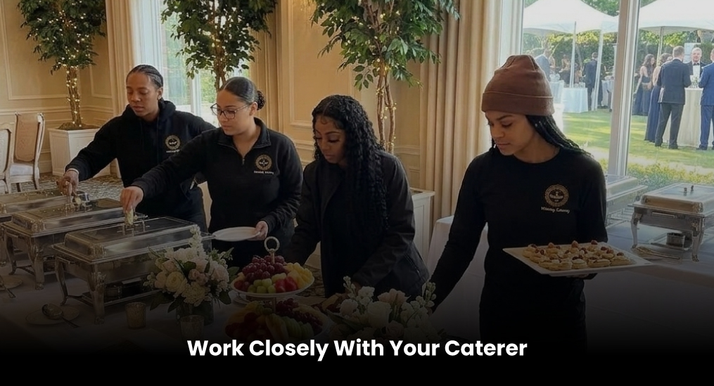 Work-Closely-With-Your-Caterer