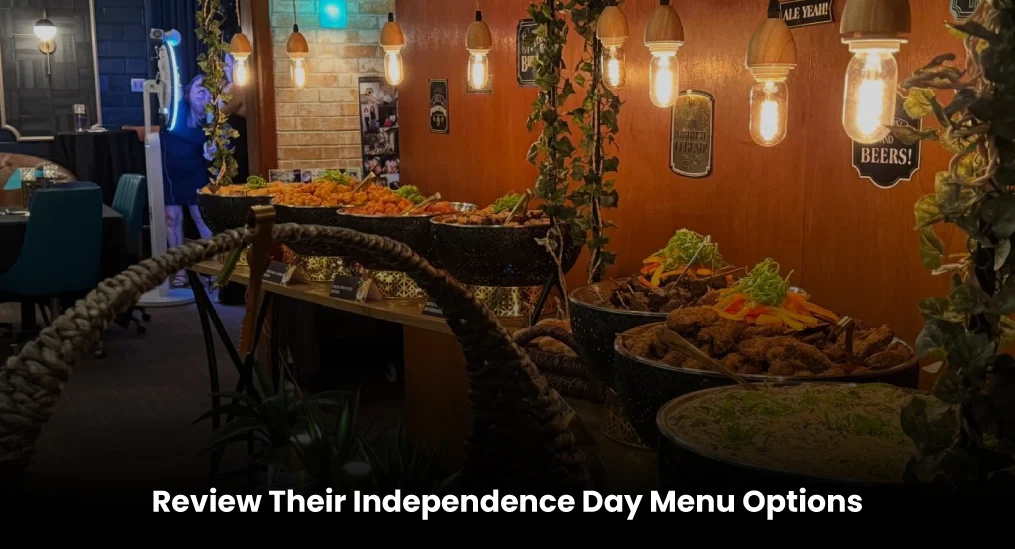 Review-Their-Independence-Day-Menu-Options