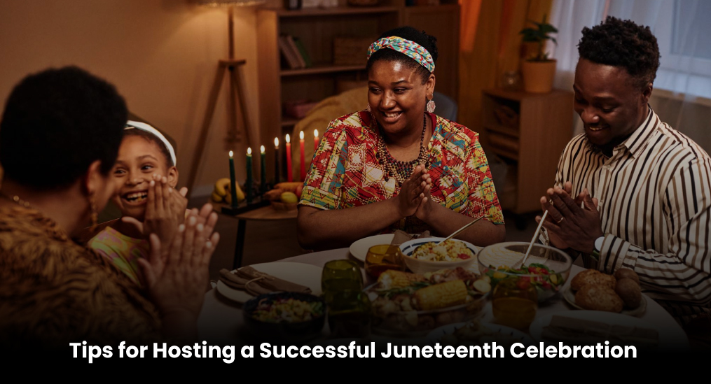 Tips-for-Hosting-a-Successful-Juneteenth-Celebration
