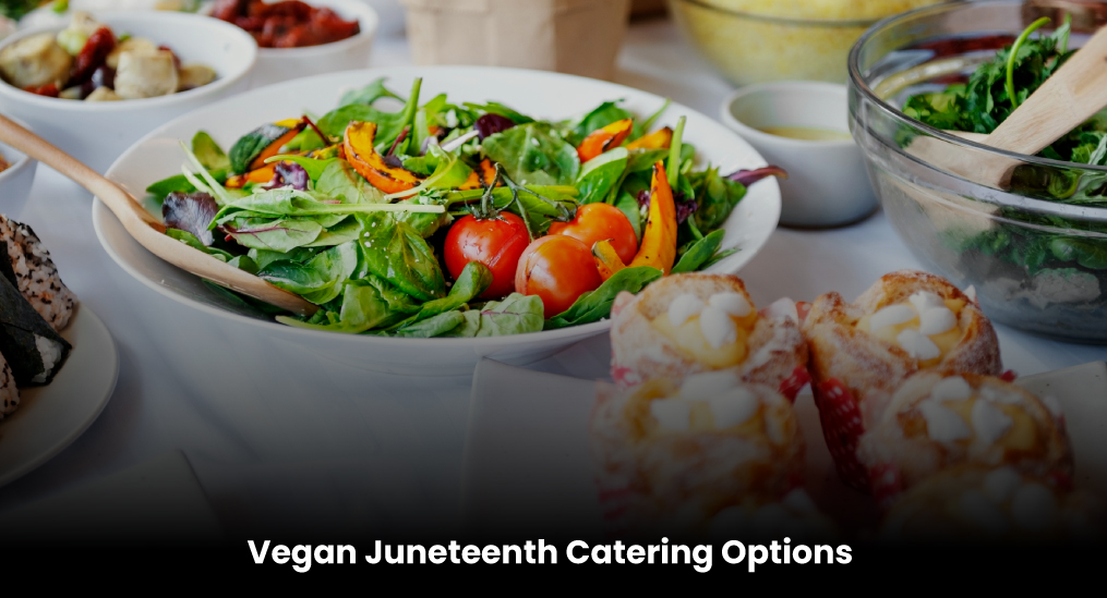 Vegan-Juneteenth-Catering-Options